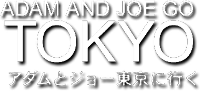Adam and Joe Go Tokyo logo
