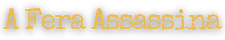 A Fera Assassina logo