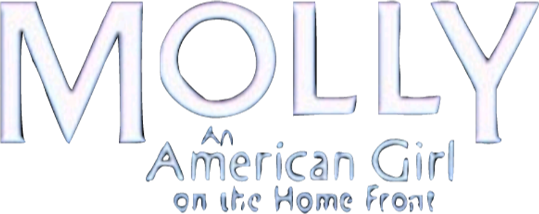 Molly: An American Girl on the Home Front