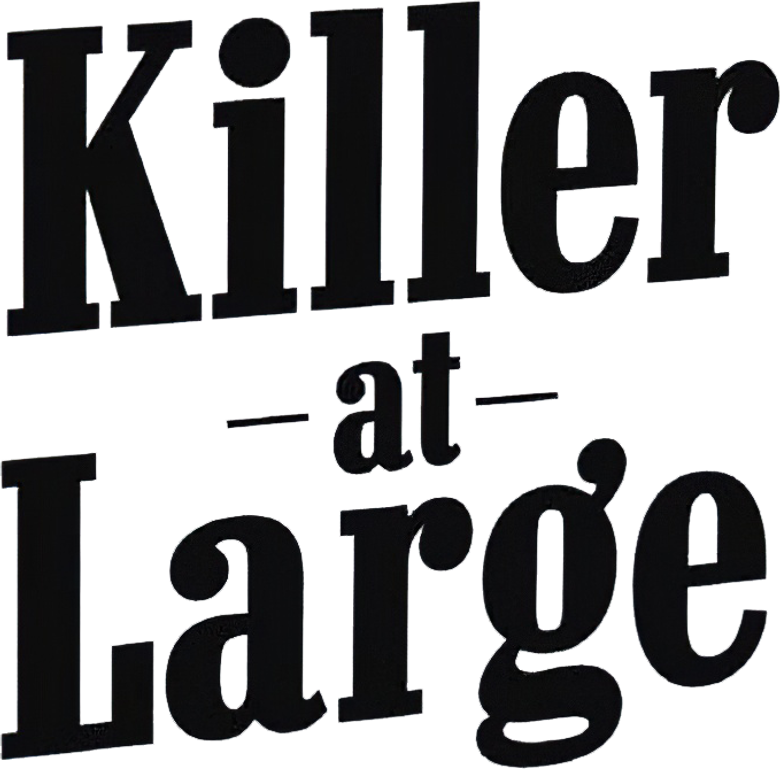 Killer at Large