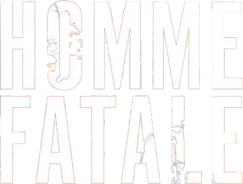 Homme Fatale