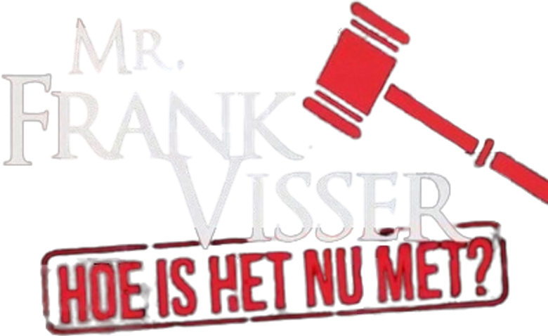 Mr. Frank Visser: hoe is het nu met?