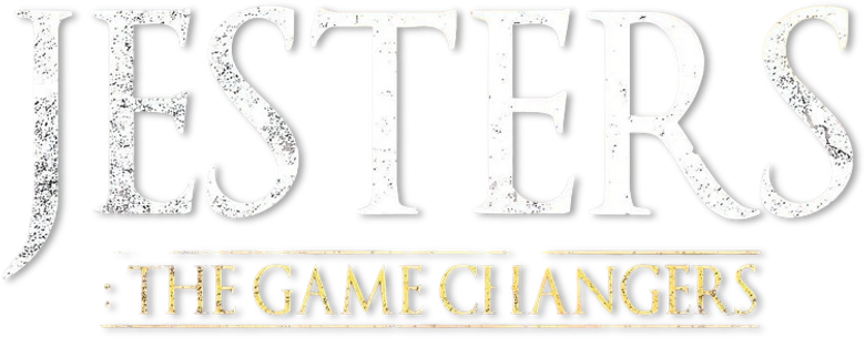Jesters: The Game Changers