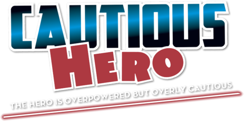 Cautious Hero: The Hero is Overpowered but Overly Cautious logo