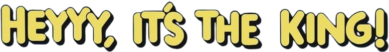 Heyyy, It's the King! logo