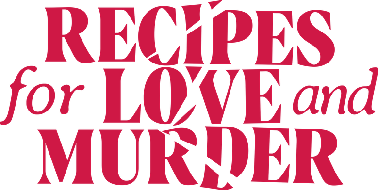 Recipes for Love and Murder logo