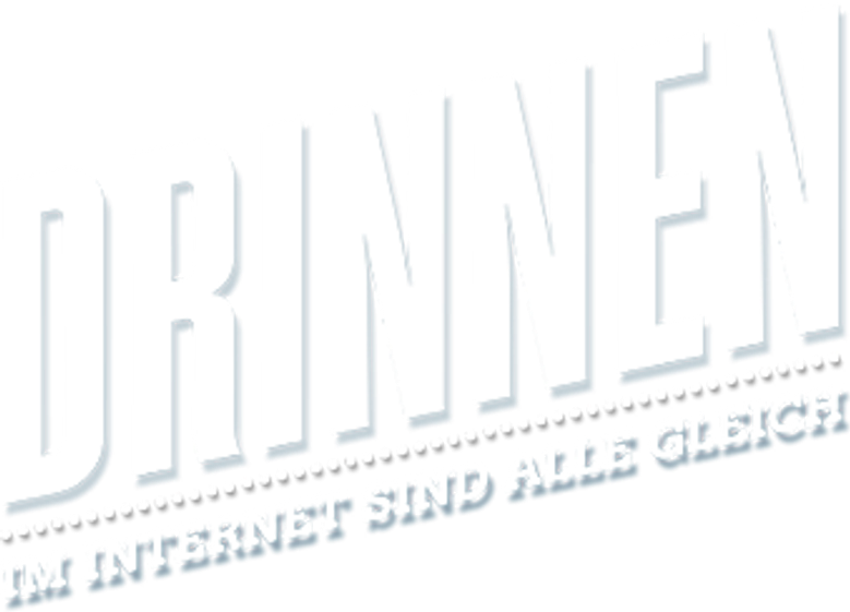 Drinnen - Im Internet sind alle gleich logo