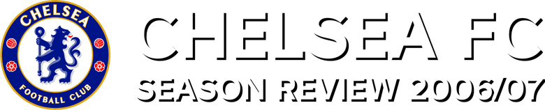 Chelsea FC - Season Review 2006/07