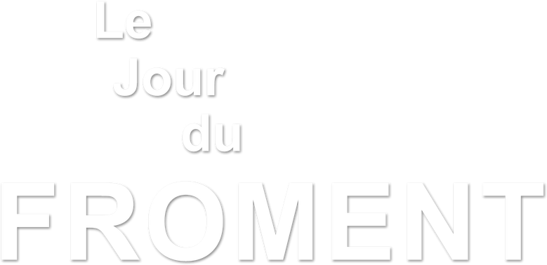 Le jour du froment