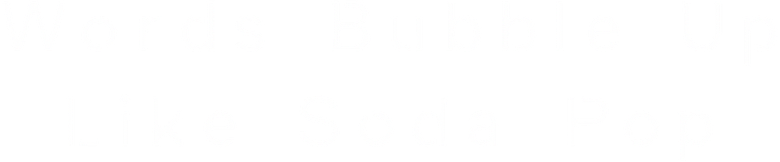 サイダーのように言葉が湧き上がる logo