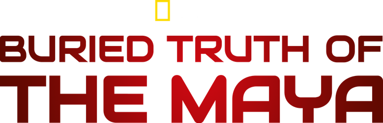 Buried Truth of the Maya