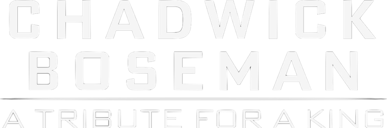 Chadwick Boseman: A Tribute for a King logo