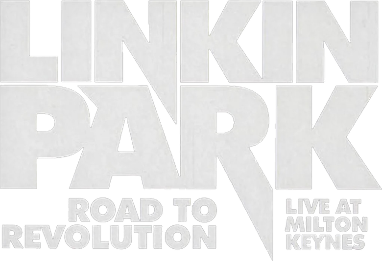 Linkin Park: Road to Revolution - Live at Milton Keynes logo