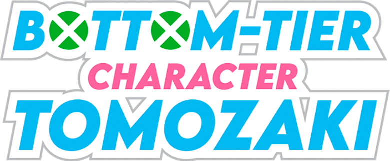 Bottom-Tier Character Tomozaki logo