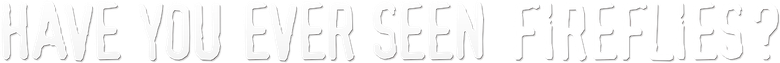 Você Já Viu Vagalumes? logo