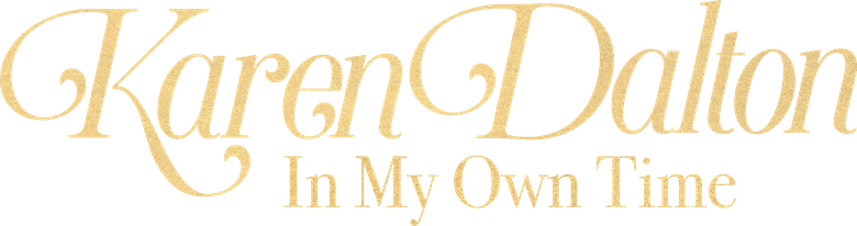 Karen Dalton: In My Own Time