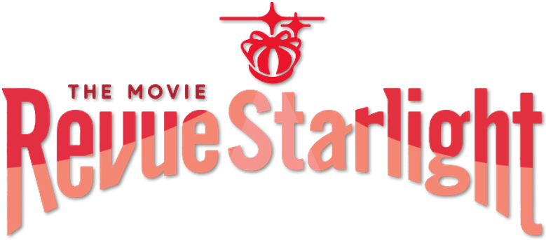 Revue Starlight: The Movie