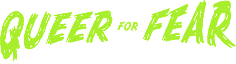 Queer for Fear: The History of Queer Horror logo