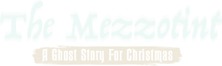 A Ghost Story for Christmas: The Mezzotint logo