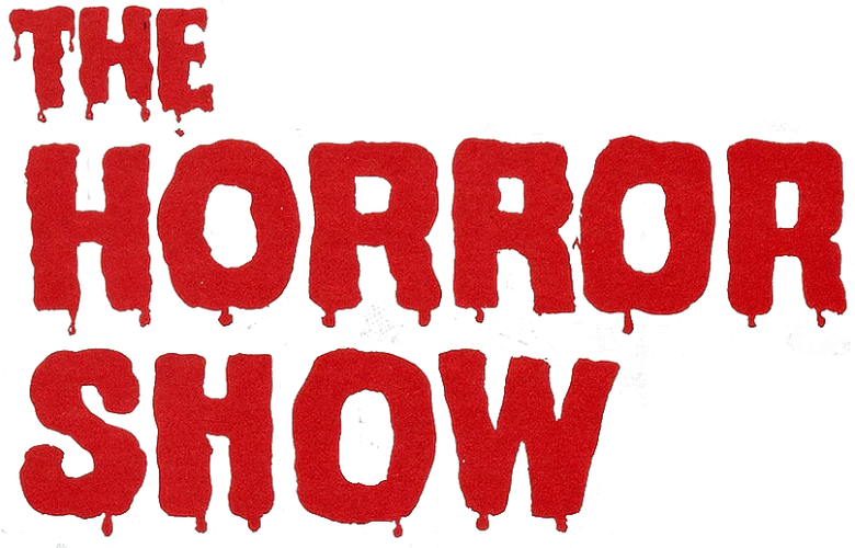 The Horror Show