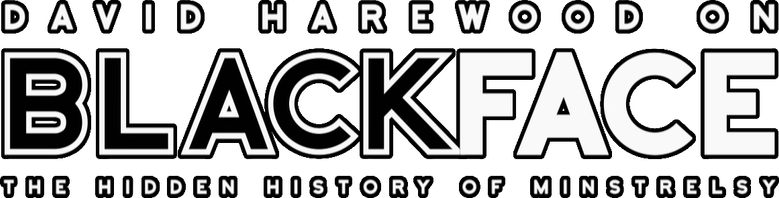 David Harewood on Blackface