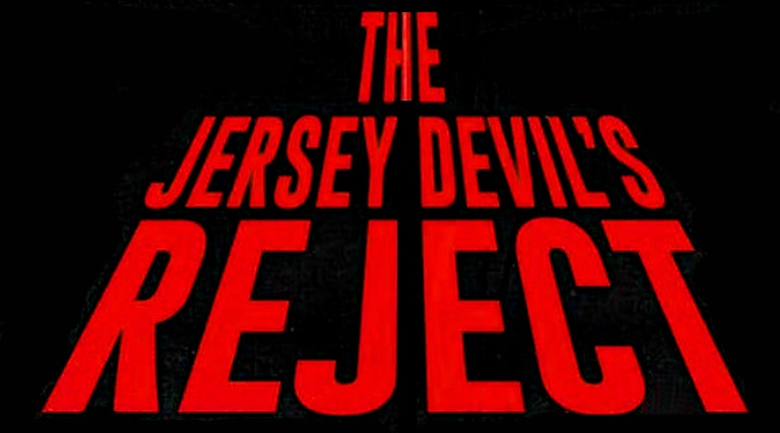 The Jersey Devil's Reject