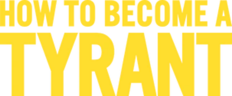 Como Se Tornar um Tirano logo