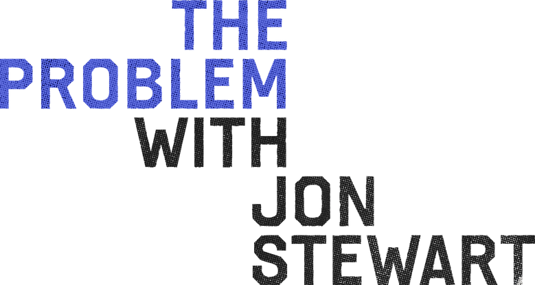 O Problema com Jon Stewart logo