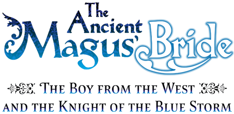 The Ancient Magus' Bride: O Garoto do Oeste e o Cavaleiro da Brisa logo