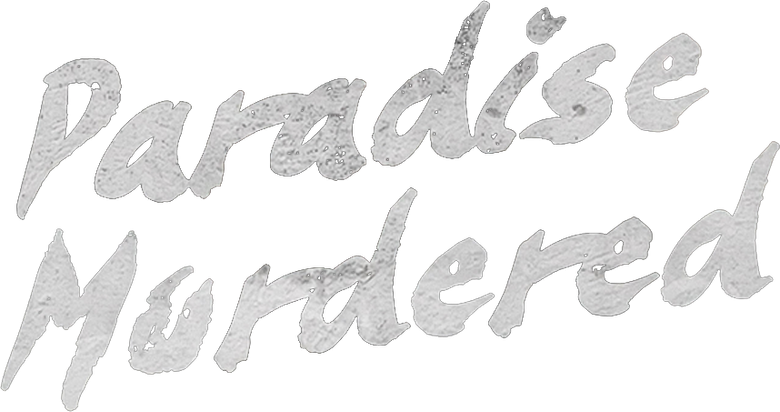 Paradise Murdered