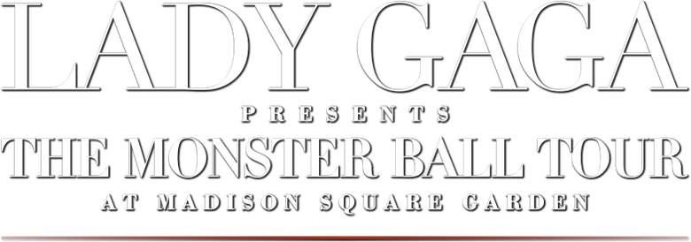 Lady Gaga Presents: The Monster Ball Tour at Madison Square Garden logo