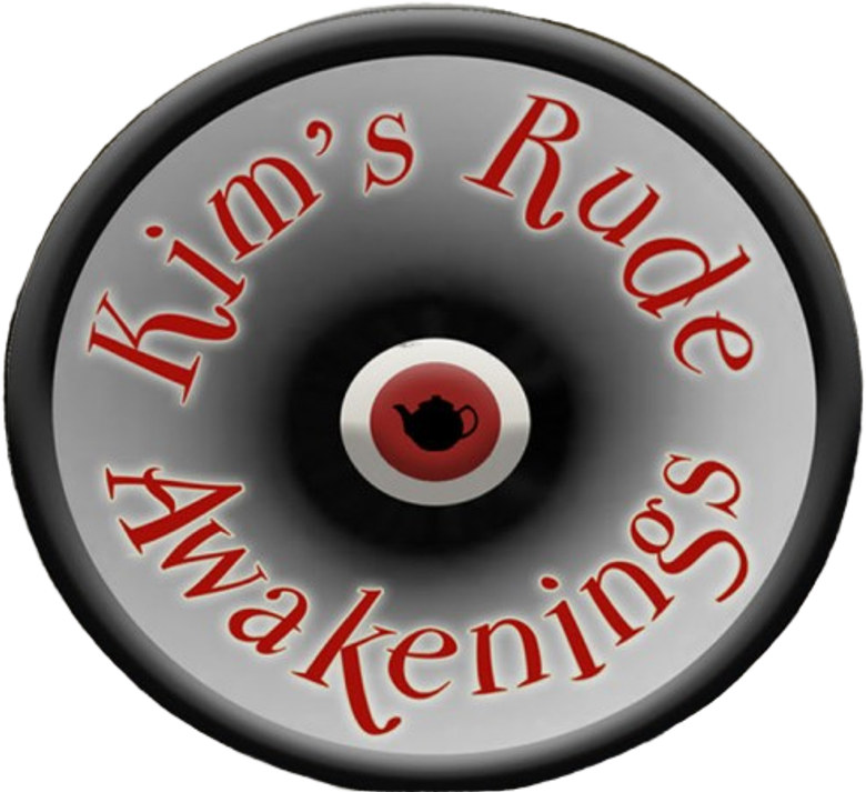 Kim's Rude Awakenings