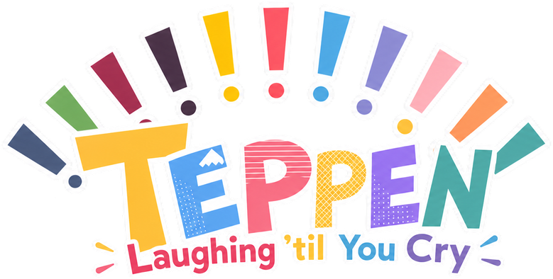 TEPPEN!!!!!!!!!!!!!!! Laughing 'til You Cry logo