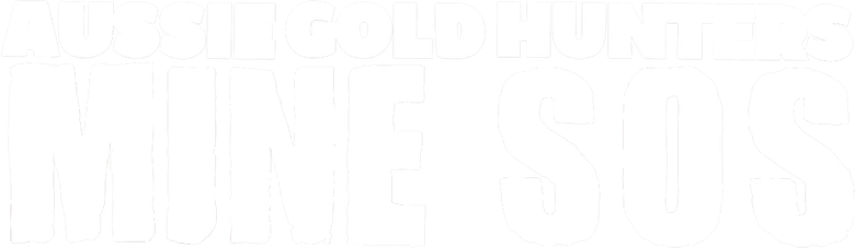 Aussie Gold Hunters: Mine SOS