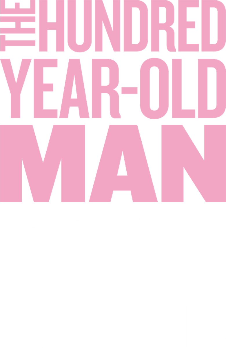 The 100 Year-Old Man Who Climbed Out the Window and Disappeared logo