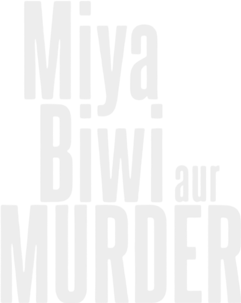 Miya Biwi Aur Murder logo