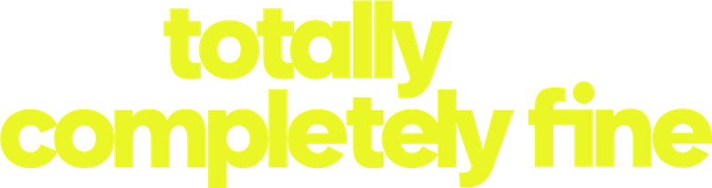 Totally Completely Fine logo