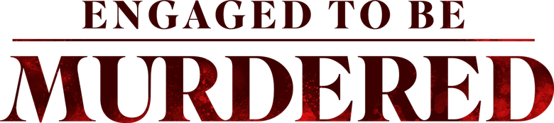 Engaged to Be Murdered logo