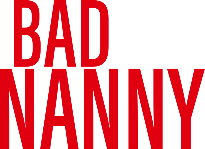 Bad Nanny