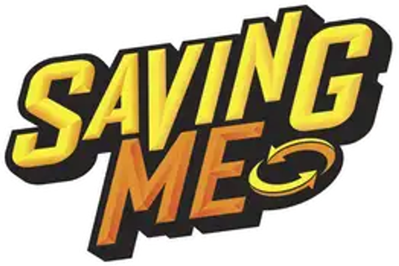 Saving Me