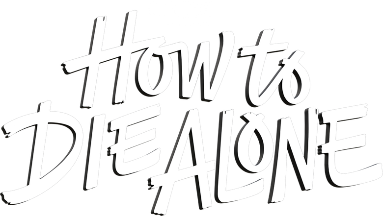 How to Die Alone logo