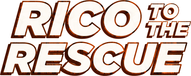 Rico to the Rescue