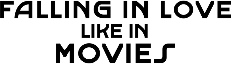 Falling in Love Like in Movies