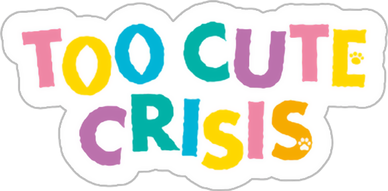 Too Cute Crisis