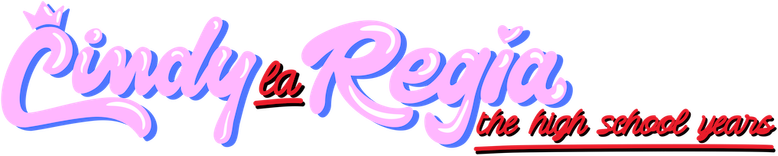Cindy La Regia: Adolescência logo