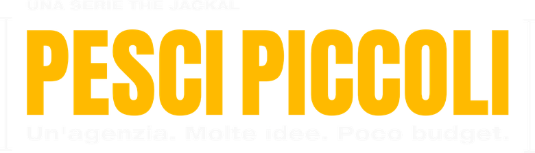 Pesci Piccoli: Un' agenzia, molte idee, poco budget logo