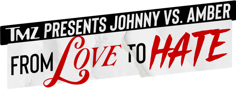 TMZ Presents | Johnny vs. Amber: From Love to Hate logo