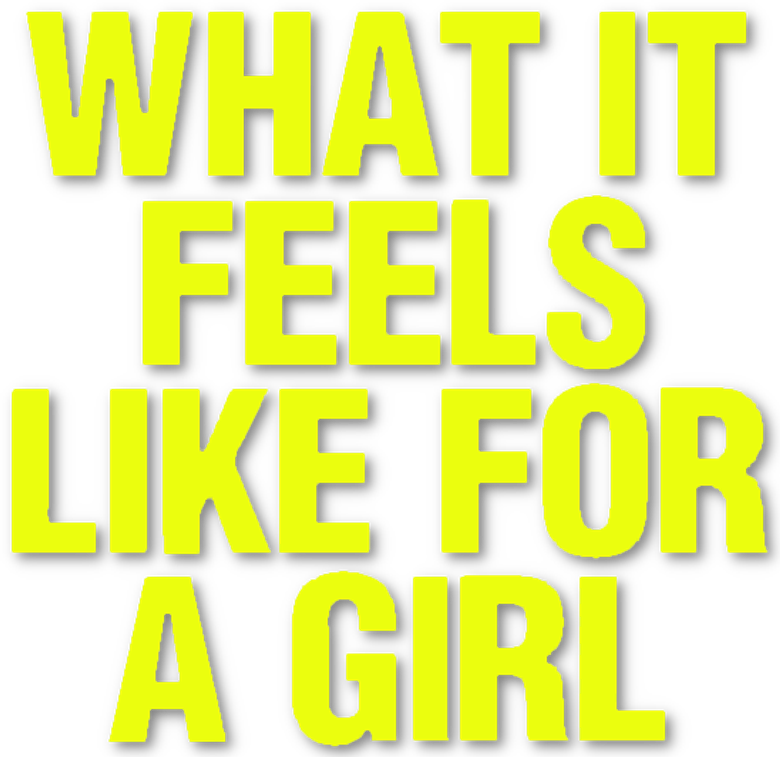 What It Feels Like for a Girl logo