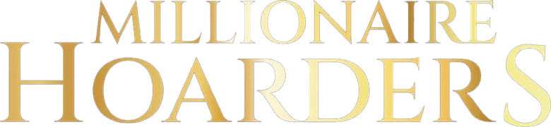 Millionaire Hoarders