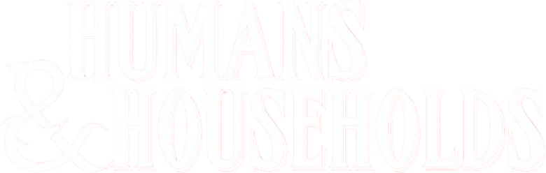 The Gamers: Humans & Households